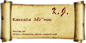 Kaszala János névjegykártya